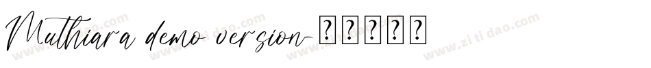 Muthiara demo version字体转换